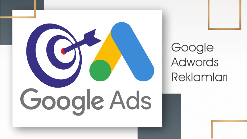 Google Adwords Reklamları  